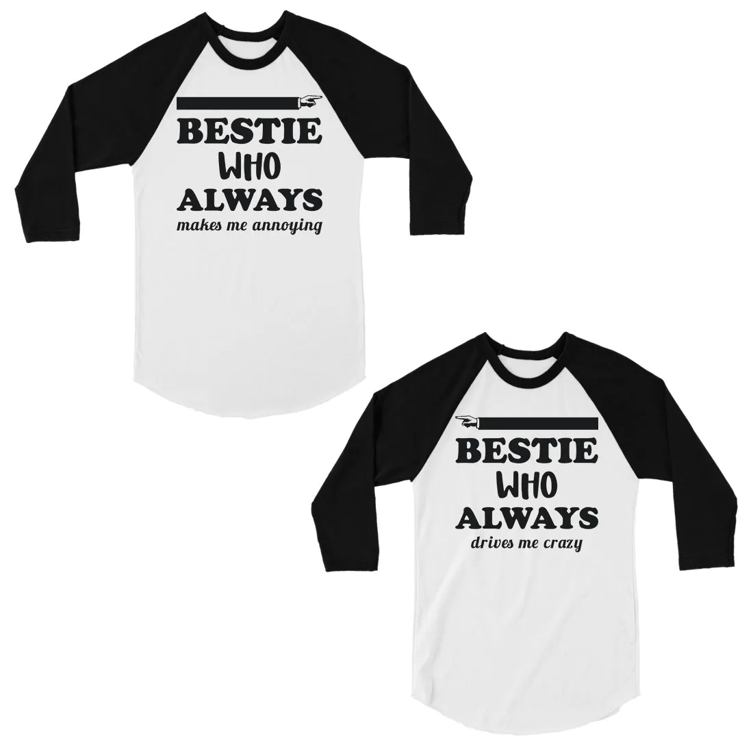 Bestie Always Baseball Shirts Cute BFF Matching Raglan Shirts Gift