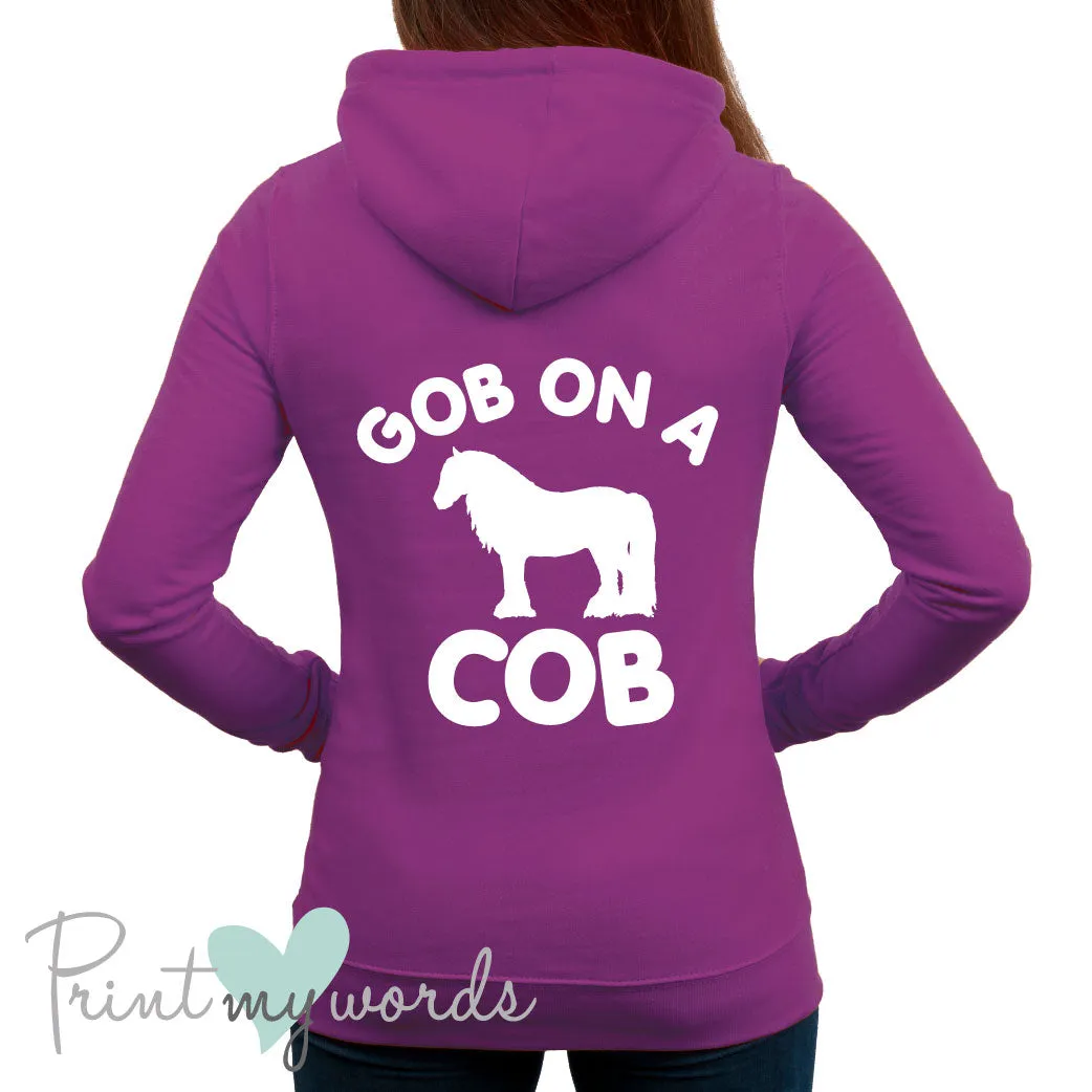 Gob On A Cob Funny Equestrian Hoodie